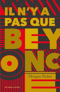 Il n'y a pas que Beyoncé