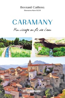 Caramany mon village au fil de l'eau