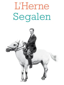 Les cahiers de l'Herne : Victor Segalen