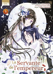 La Servante de l'empereur Tome 5