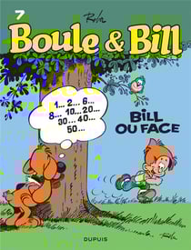 Boule & Bill Tome 7 : Bill ou face