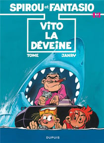 Spirou et Fantasio Tome 43 : Vito la Déveine - édition spéciale