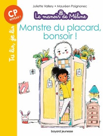 Le manoir de Méline Tome 2 : monstre du placard, bonsoir !