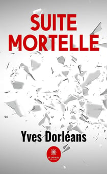 Suite mortelle