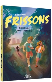 Frissons : Crime sous haute tension