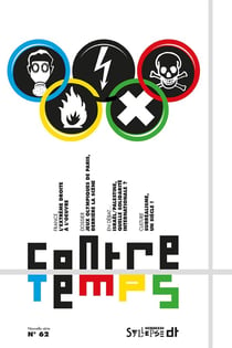 Contretemps n.62 : L'extrême droite à l'oeuvre / Jeux olympiques de Paris: derrière la scène / Israël-Palestine: quelle solidarité internationale / Surréalisme, un siècle !
