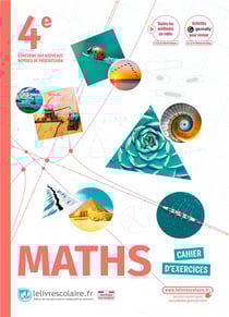 Mathématiques - 4e - cahier d'exercices (édition 2022)