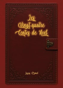 Les Vingt-quatre Contes de Noël