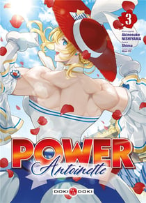 Power Antoinette Tome 3