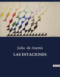 LAS ESTACIONES : Cuentos estacionales para la infancia