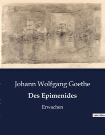 Des Epimenides : Die Verschmelzung von Mythos und Aufklärung