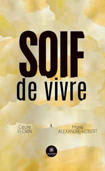Soif de vivre