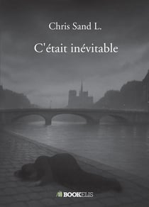 C'était inévitable