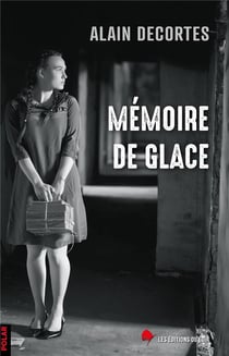 Memoire de glace