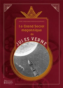 Le grand livre maçonnique de Jules Verne