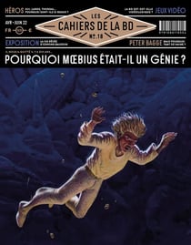Les cahiers de la BD n.18 : Pourquoi Moebius était-il un génie ?