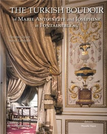 The turkish boudoir of Marie Antoinette and Josephine at fontainebleau