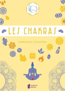 Les essentiels : les chakras