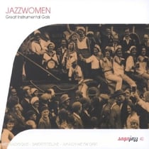 Jazzwomen - great instrumental gals