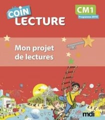 Le coin lecture : CM1 - cahier élève - 5 exemplaires (édition 2017)