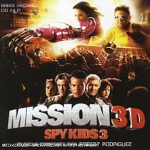 Spy kids 3 ( mission 3d ) (bof)