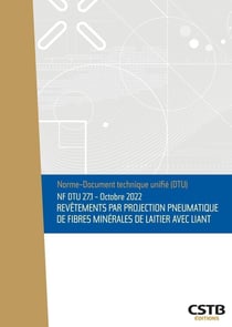 NF DTU 27.1 revêtements par projection pneumatique de fibres minérales de laitier avec liant