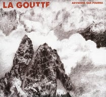 Advienne que pourra