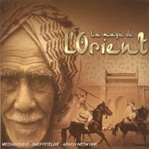 La Magie De L'orient