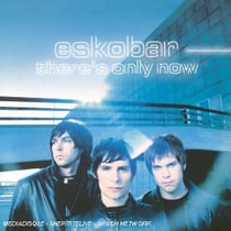 There's only now