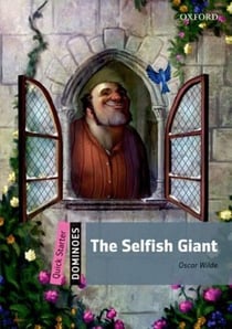 Dominoes, New Edition Quick Starter: The Selfish Giant