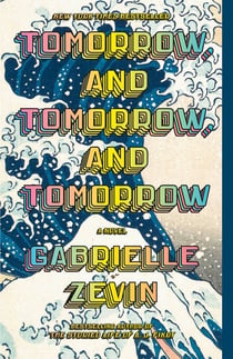 TOMORROW, AND TOMORROW, AND TOMORROW