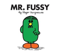 MR. FUSSY
