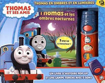 THOMAS AND FRIENDS - THOMAS EN OMBRES ET EN LUMIERES