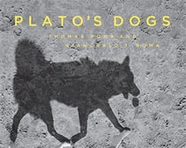 Thomas roma plato's dogs
