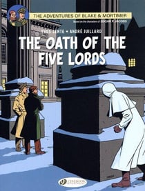 Blake & Mortimer - tome 18 The Oath of the Five Lords