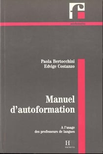 Manuel d'autoformation a l'usage des professeurs de langue