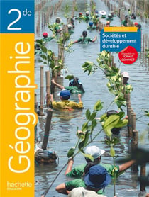 Géographie - 2nde - manuel de l'élève (édition 2014)