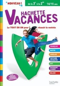 Hachette vacances - de la 3ème à la 2nde