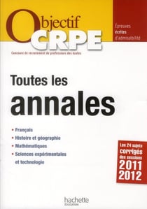 Objectif concours : CRPE - toutes les annales