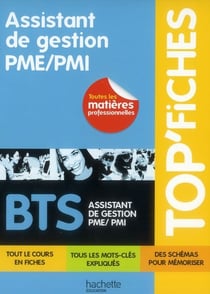 Top'fiches - assistant de gestion de pme/pmi - bts