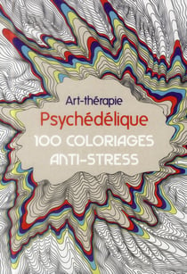 Forêts féériques 100 coloriages anti-stress, mon deuxième livre de