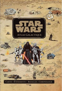 Star Wars : atlas galactique