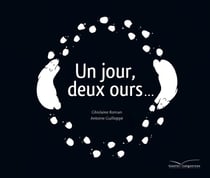 Un jour, deux ours...