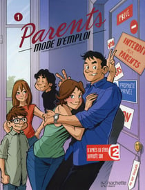 Parents mode d'emploi t.1