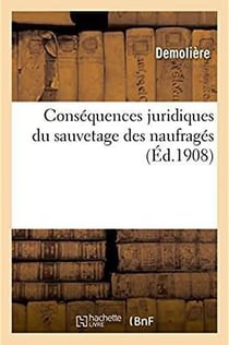 Conséquences juridiques du sauvetage des naufragés