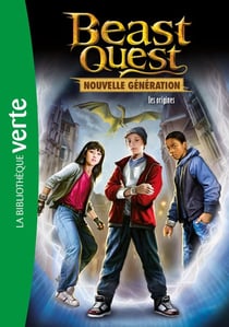 Beast Quest - nouvelle génération Tome 1 : les origines