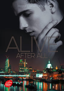 Alive Tome 2 : Alive after all