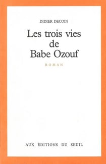 Les Trois Vies de Babe Ozouf