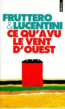 Ce qu'a vu le vent d'ouest