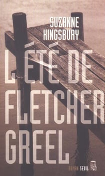 Ete de fletcher greel (l')